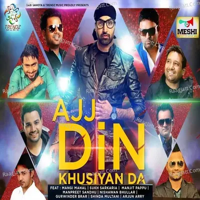 Ajj Din Khushiyan Da - Rupin Kahlon cover album