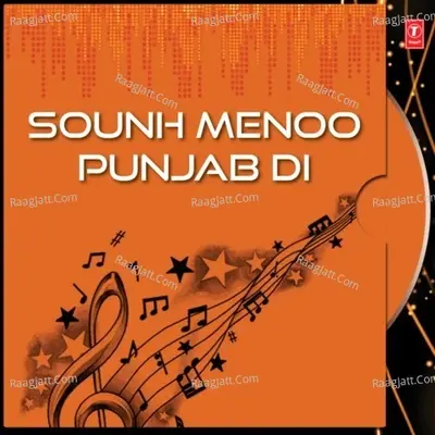 Sounh Menoo Punjab Di - Dilraj Kaur cover album