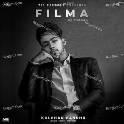 Filma - Kulshan Sandhu cover album