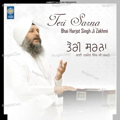 Teri Sarna - Bhai Harjot Singh Ji Zakhmi cover album