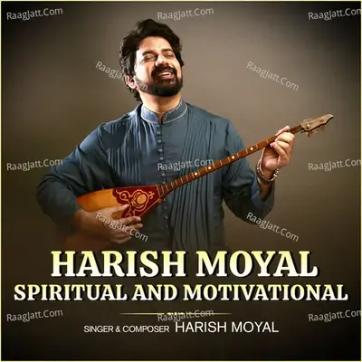 Harish Moyal Spiritual And Motivational - Harish Moyal cover album