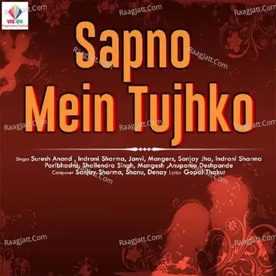 Sapno Mein Tujhko - Sanjay Sharma cover album