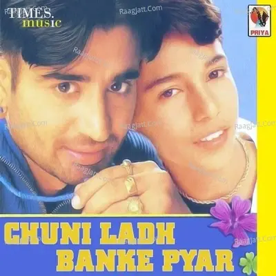 Chuni Ladh Banke Pyar - Dharampreet cover album