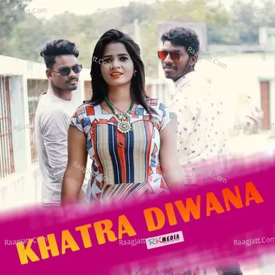 Khatra Diwana -  cover album