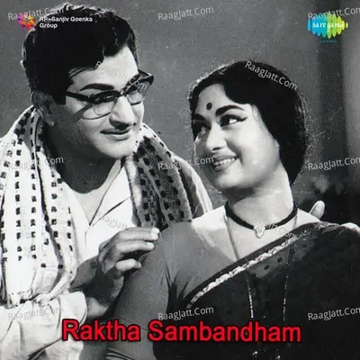 Raktha Sambandham - Ghanatasala cover album