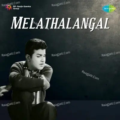 Melathalangal - Malaysia Vasudevan cover album