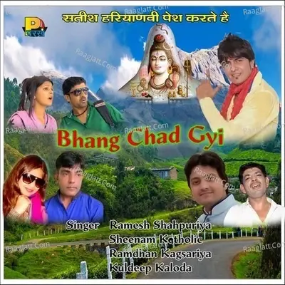 Bhang Chad Gyi - Ramesh Shahpuriya cover album