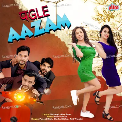 Pagle Aazam - Puneet Dixit cover album