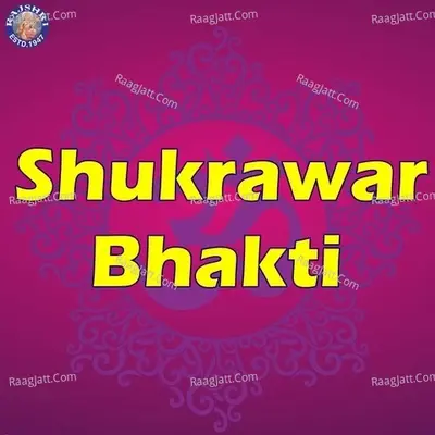 Shukrawar Bhakti - Traditional cover album