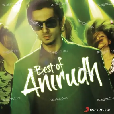 Best of Anirudh - Anirudh Ravichander cover album