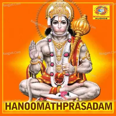 Hanoomathprasadam - Swami Soumyathmajanandhasaraswathi cover album