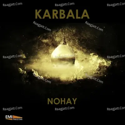 Karbala - Nohay - Afshaan cover album