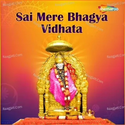 Sai Mere Bhagya Vidhata - Kamal Pandey cover album