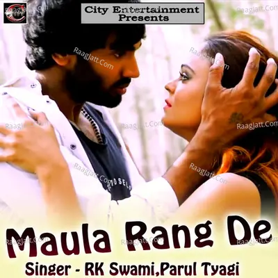 Maula Rang De - RK Swami cover album