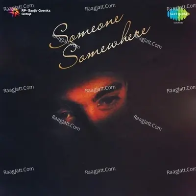 Someone Somewhere - Jagjit Singh cover album