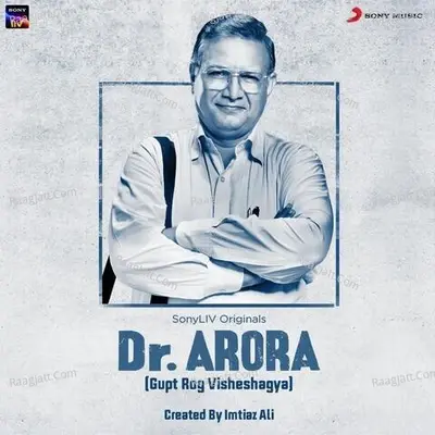 Dr. Arora (Original Series Soundtrack) - Niladri Kumar cover album