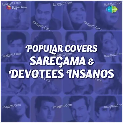 Popular Covers - Saregama And Devotees Insanos - Abhishek Raina (Devotees Insanos) cover album