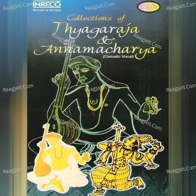 Collections Of Thyagaraja & Purandaradasa - Annamacharya cover album