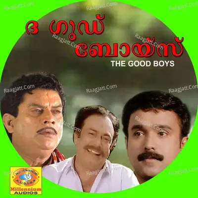 The Good Boys (Original Motion Picture Soundtrack) - M G Sreekumar cover album