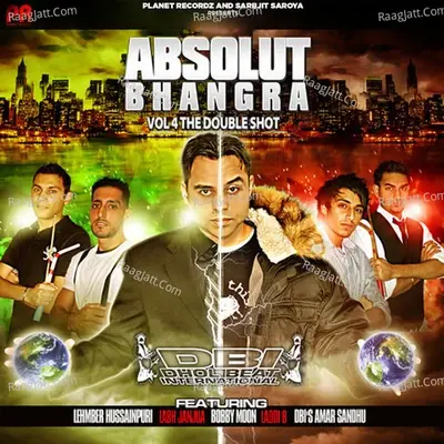 Absolut Bhangra, Vol. 4 (The Double Shot) - DBI cover album