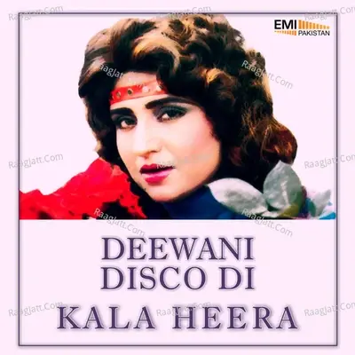 Deewani Disco Di / Kala Heera - Noor Jehan cover album