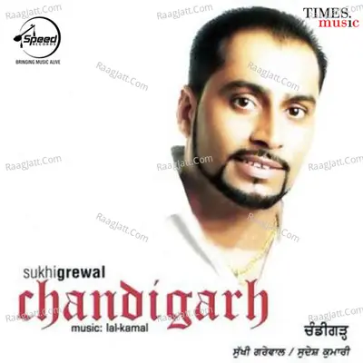 Chandigarh - Sukhi Grewal cover album