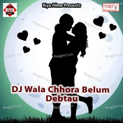 DJ Wala Chhora Belum Debtau - Tej Narayan cover album