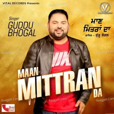 Maan Mittran Da - Guddu Bhogal cover album