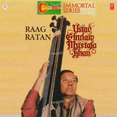 Raag Ratan - Ghulam Mustafa Khan cover album