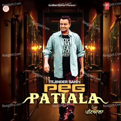 Peg Patiala - Tejinder Sahi cover album