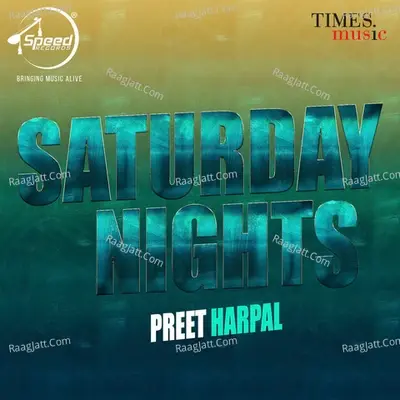 Saturday Nights - Preet Harpal cover album