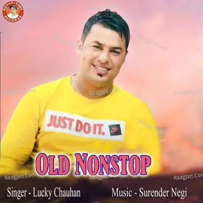 Old Nonstop - Lucky Chauhan cover album