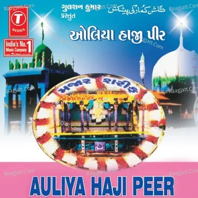 Auliya Haji Peer - Zahid Naaza cover album