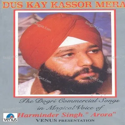 Dus Kay Kassor Mera - Harminder Singh- Arora cover album