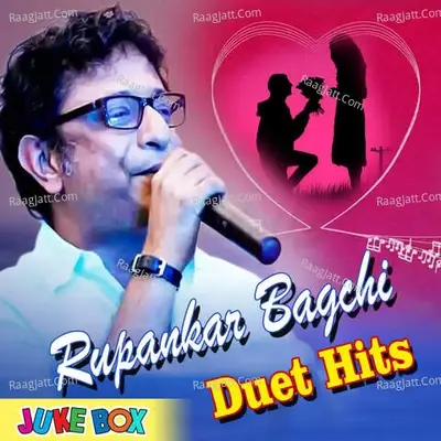 Rupankar Bagchi Duet Hits - Neel Dutt cover album