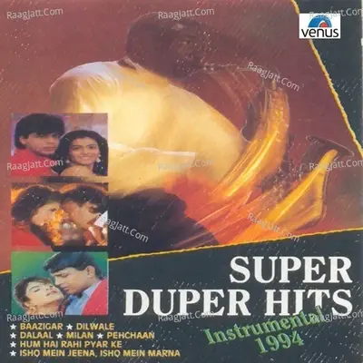 Super Duper Hits- Instrumental 1994 - Manohari Singh cover album