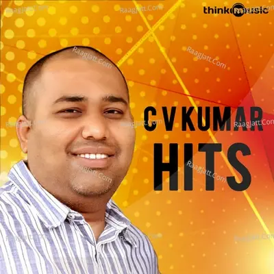 CV Kumar Hits - Santhosh Narayanan cover album