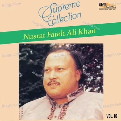 Supreme Collection, Vol. 16 - Nusrat Fateh Ali Khan cover album