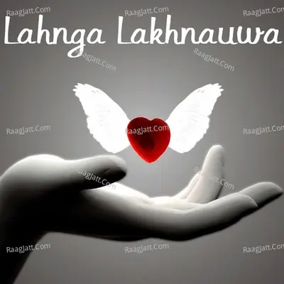 Lahnga Lakhnauwa - Sanker Sonal cover album