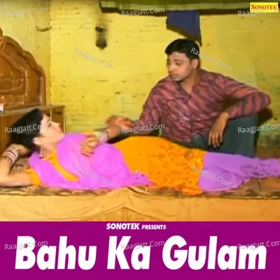 Bahu Ka Gulam -  cover album