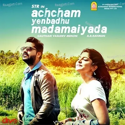 Achcham Yenbadhu Madamaiyada - A. R. Rahman cover album