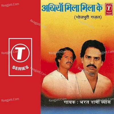 Ankhiyan Mila Mila Ke - Bharat Sharma Vyas cover album