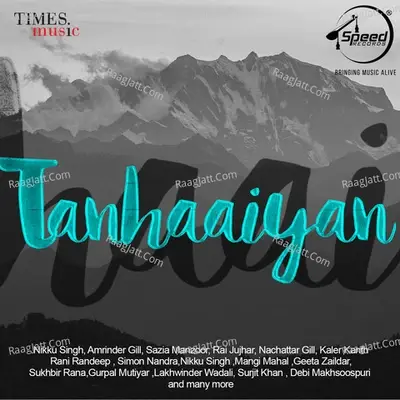 Tanhaaiyan - Nikku Singh cover album