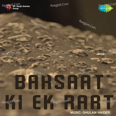 Barsaat Ki Ek Raat - Ghulam Haider cover album