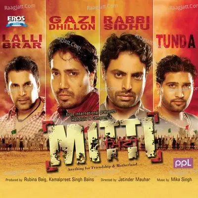 Mitti (Original Motion Picture Soundtrack) - Mika Singh cover album