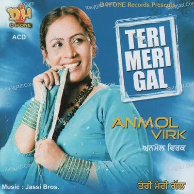 Teri Meri Gal - Jassi Bros cover album