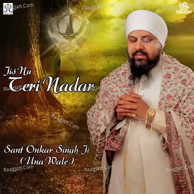 Jis Nu Teri Nadar - Bhai Onkar Singh Ji cover album