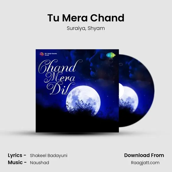 Tu Mera Chand mp3 song