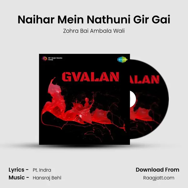 Naihar Mein Nathuni Gir Gai - Zohra Bai Ambala Wali album cover 