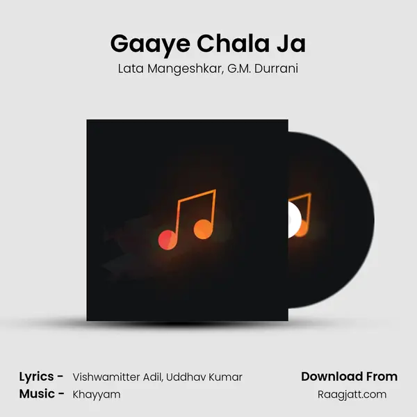 Gaaye Chala Ja - Lata Mangeshkar album cover 